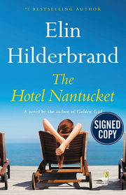 The Hotel Nantucket (Autographed Edition)