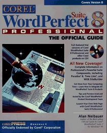 Corel WordPerfect Suite 8 Professional: The Official Guide