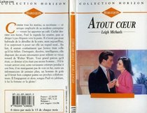 Atout Coeur (Collection Horizon) (French Edition)