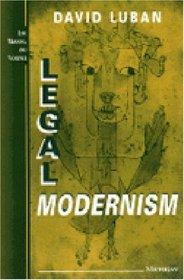 Legal Modernism (Law, Meaning, and Violence)