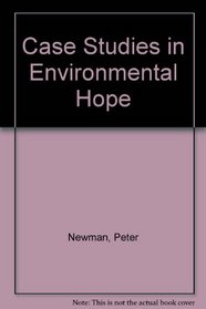 Case Studies in Environmental Hope