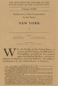 Documentary History of the Ratification of the Constitution, Vol. 23