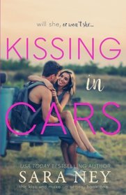 Kissing in Cars (Kiss and Make Up) (Volume 1)