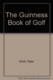 The Guinness Book of Golf