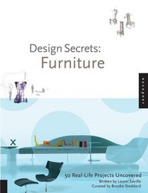 Design Secrets: Furniture: 50 Real-Life Projects Uncovered