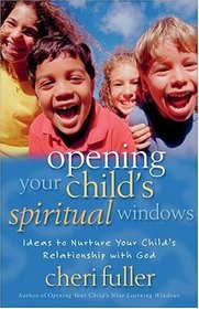 Opening Your Child's Spiritual Windows