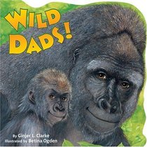 Wild Dads! (Random House Pictureback)