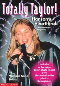 Totally Taylor: Hansons's Heartthrob