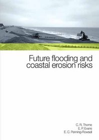 Future Flood & Coastal Erosion Risk