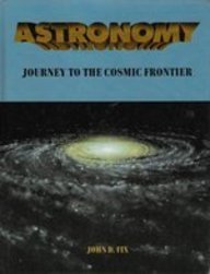 Astronomy: Journey to the Cosmic Frontier/Book and 3-D Glasses