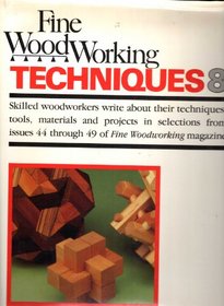 Fine Woodworking Techniques 8