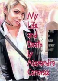My Life and Death by Alexandra Canarsie