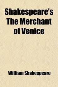 Shakespeare's The Merchant of Venice