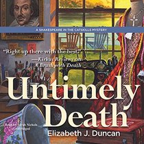 Untimely Death: A Shakespeare in the Catskills Mystery (Shakespeare in the Catskills Mysteries, Book 1) (Shakespeare in Catskills Mysteries)