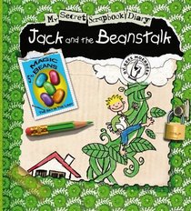 Jack and the Beanstalk (My Secret Scrapbook Diary)