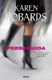 Perseguida (Spanish Edition)