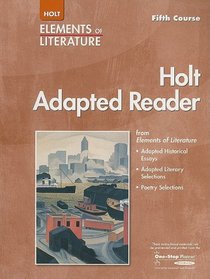 Elements of Literature: Adapted Reader Fifth Course