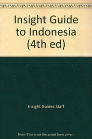 Insight Guide to Indonesia (4th ed)