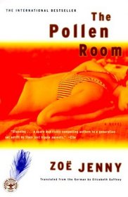 The POLLEN ROOM : A Novel