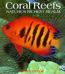 Coral Reefs - Natures Richest Realm