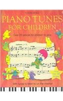 Piano Tunes for Children (Easy Tunes)