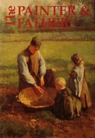 The Painter and the Father (Painter Series)