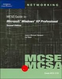 70-270: MCSE Guide to Microsoft Windows XP Professional, Second Edition
