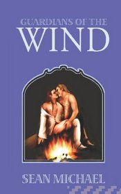 Guardians of the Wind (Windbrothers, Bk 2)