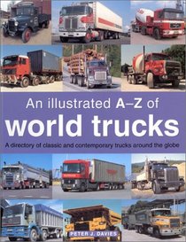 Illustrated A-Z of World Trucks