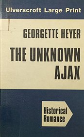 The Unknown Ajax (Large Print)