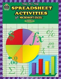 Step-By-Step Spreadsheet Activities for Excel