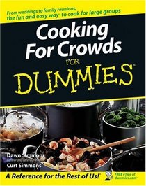 Cooking For Crowds For Dummies   (For Dummies (Cooking))