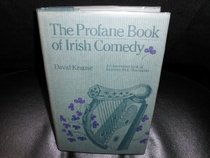 The Profane Book of Irish Comedy