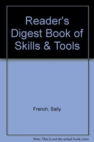 Reader's Digest: Book of Skills and Tools