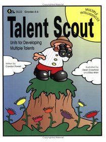 Talent Scout: Units for Developing Multiple Intelligences