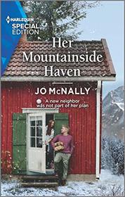 Her Mountainside Haven (Gallant Lake Stories, Bk 5) (Harlequin Special Edition, No 2820)