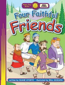 Four Faithful Friends (Happy Day)