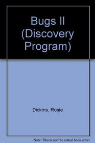 Bugs Il (Discovery Program)