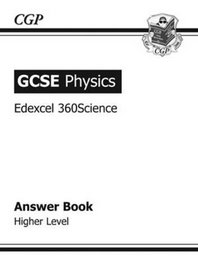 GCSE Physics Edexcel 360Science Answers (for Workbook)