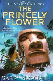 The Princely Flower (Navigator Kings)
