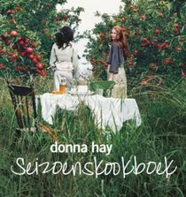 Seizoenskookboek: de beste recepten uit Donna Hay magazine