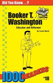 Booker t Washington: Educator and Reformer