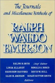 The Journals and Miscellaneous Notebooks of Ralph Waldo Emerson, Volume XVI : 1866-1882 (Journals and Miscellaneous Notebooks of Ralph Waldo Emerson)