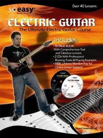 Rock House, Ultimate Electric Guitar Course (So Easy Electric Guitar)