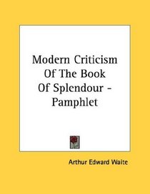 Modern Criticism Of The Book Of Splendour - Pamphlet