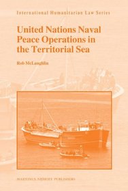 United Nations Naval Peace Operations in the Territorial Sea (International Humanitarian Law)