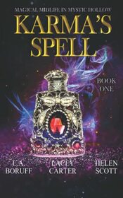 Karma's Spell: A Paranormal Women's Fiction Novel (Magical Midlife in Mystic Hollow)