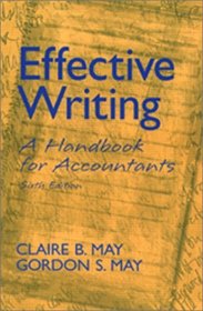Effective Writing: A Handbook for Accountants (6th Edition)