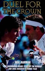 Duel for the Crown: Tim Henman and Greg Rusedski's Battle for 1998