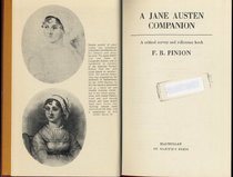 A Jane Austen Companion: A Critical Survey and Reference Book, (Literary Companions)